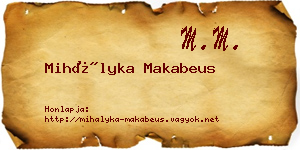 Mihályka Makabeus névjegykártya